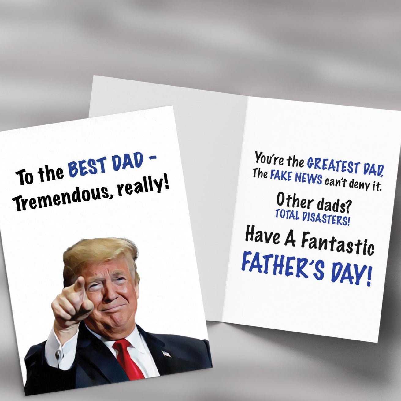 Trump Father's Day Card - The FAKE NEWS Can't Deny It!