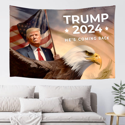 Trump 2024 "He's Coming Back" Flag