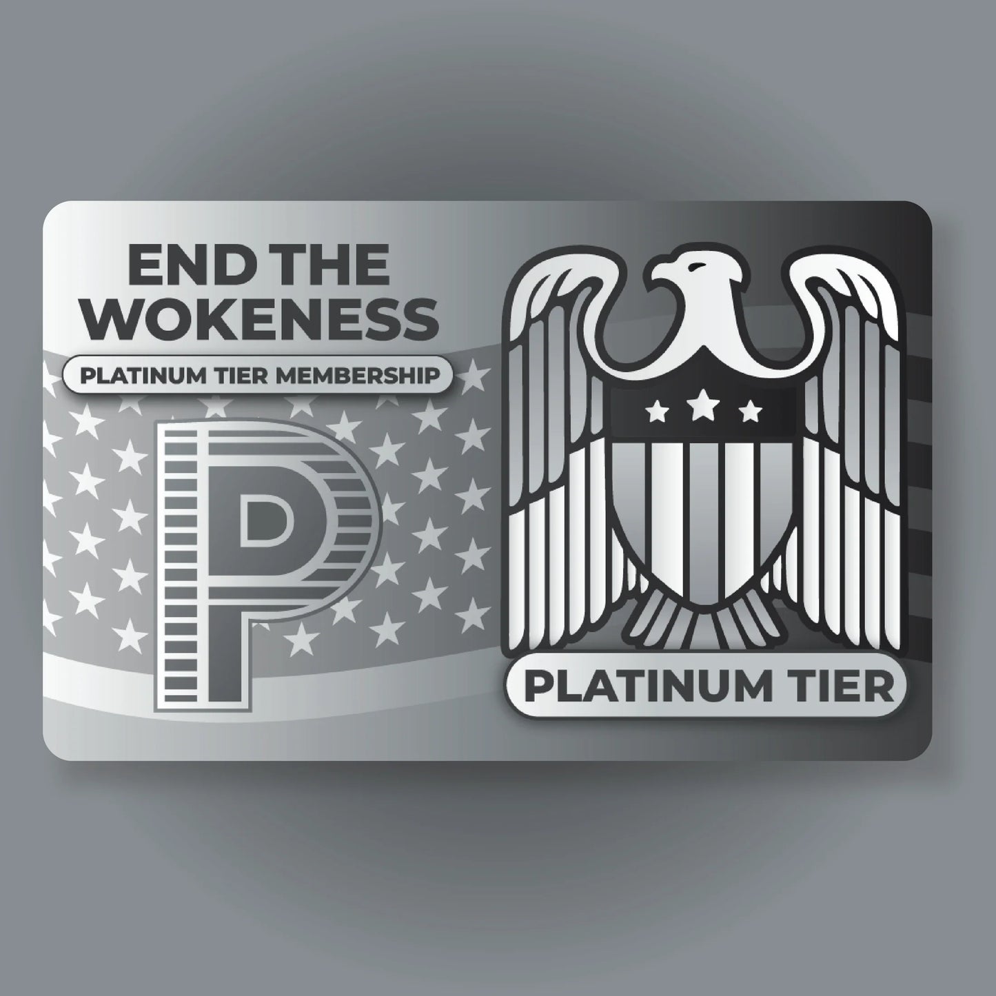 End The Wokeness Platinum Membership