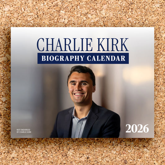 Charlie Kirk 2026 Biography Calendar – A Year of Quotes, Milestones & Conservative Inspiration (Not Endorsed by Charlie Kirk))